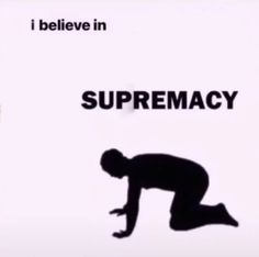 I believe in supremacy meme template